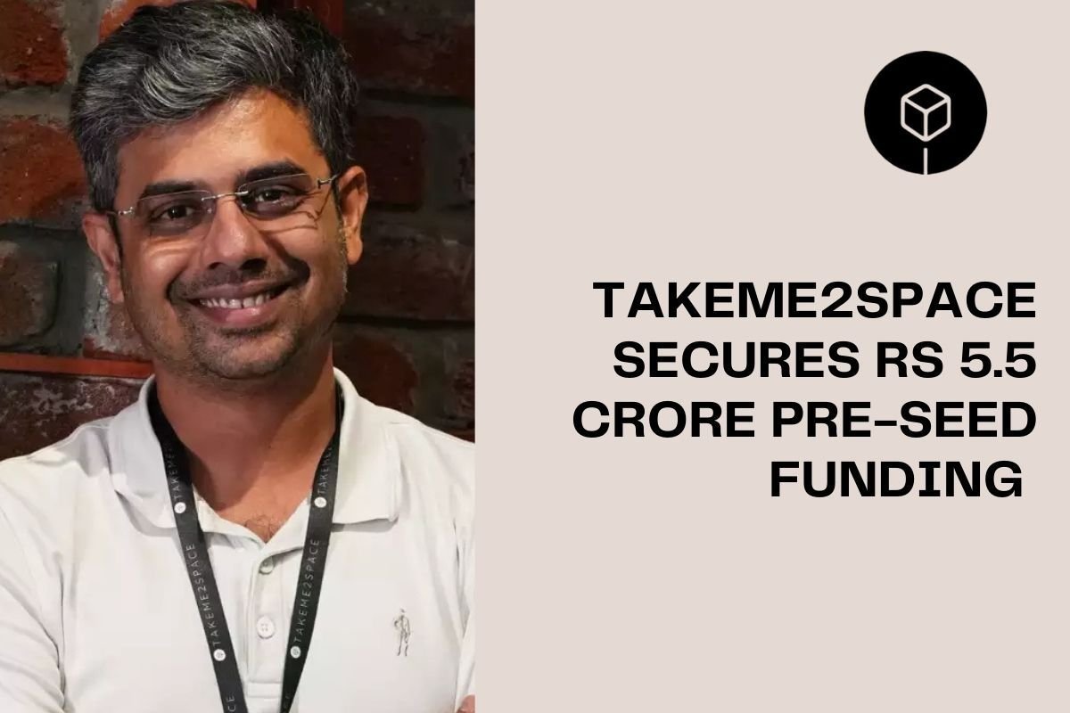 Spacetech Startup TakeMe2Space 2025 Secures Rs 5.5 Crore Pre-Seed Funding